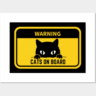 Warning Cat On Board Posters and Art